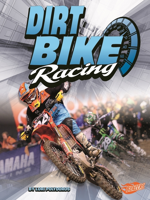 Title details for Dirt Bike Racing by Lori Jean Polydoros - Available